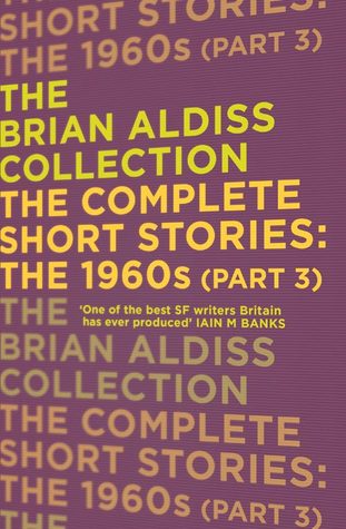 The Complete Short Stories: the 1960s (Part 3)