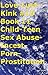 Love-Lust-Kink #10 Book 11. Child-Teen Sex Abuse-Incest-Porn-Prostitution