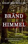 Bränd himmel by Gilly Macmillan