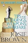 The Housewife Assassin's Tips for Weddings, Weapons, and Warfare (The Housewife Assassin, #11)