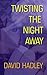 Twisting the Night Away