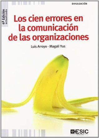 Los cien errores en la comunicación de las organizaciones (Paperback)