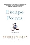 Escape Points: A ...