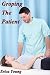 Groping the Patient