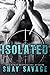 Isolated (Evan Arden, #4)