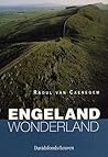 Engeland, Wonderland by R.C. van Caenegem