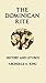 The Dominican Rite: History and Liturgy (Liturgies of the Religious Orders Book 2)