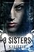 3 Sisters (Dark n Devilry,#2)