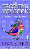 The Preening Peacock by Lisa Shea