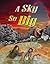 A Sky So Big by Ransom Wilcox