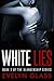 White Lies (The Blankenships #2)