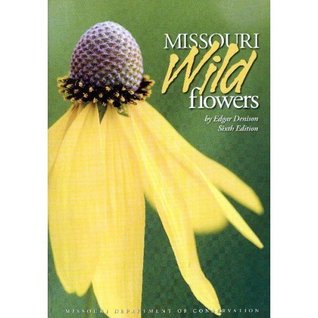 Missouri Wildflowers: A Field Guide to the Wildflowers of Missouri (Paperback)