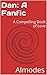 Dan: A Fanfic: A Compelling Book of Love (The Fanfics 1)