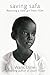 Saving Safa by Waris Dirie