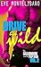 Drive Him Wild by Eve Montelibano
