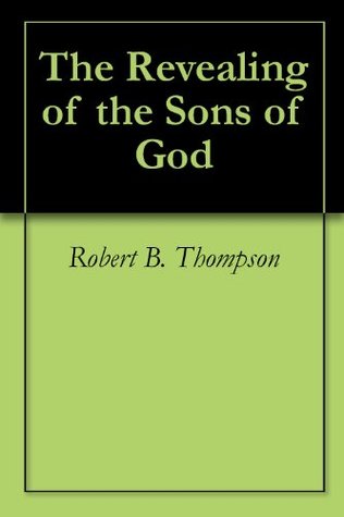 The Revealing of the Sons of God