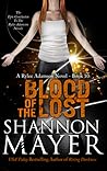 Blood of the Lost by Shannon Mayer