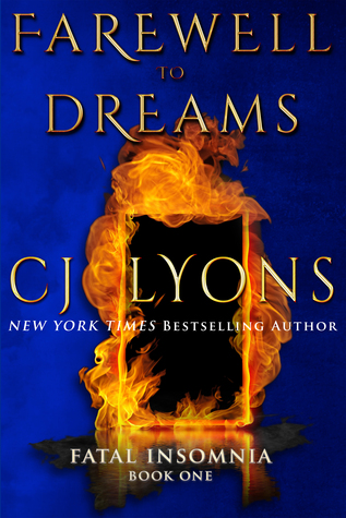 Farewell to Dreams (Fatal Insomnia #1)