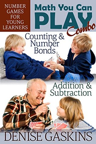 Math You Can Play Combo: Number Games for Young Learners (Kindle Edition)