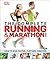 The Complete Running and Marathon Book