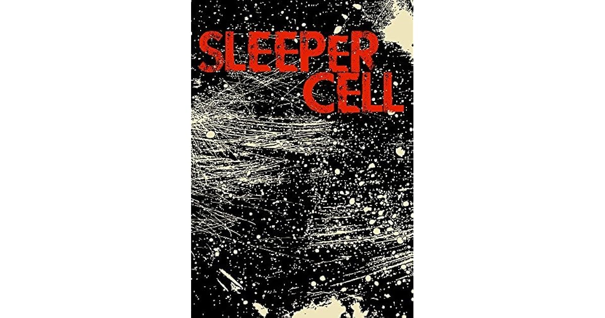 Sleeper Cell Book 0 The Beginning by Roger Hayden
