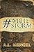 #Writestorm: How to Create ...