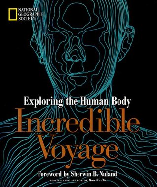 Incredible Voyage (Hardcover)