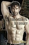A Billionaire's Treasure by Cece Baker