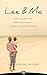 Lee & Me: What I Learned from Parenting a Child with Adverse Childhood Experiences