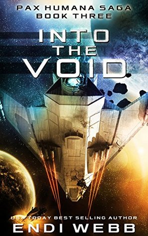 Into the Void (The Pax Humana Saga, #3 )