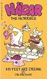 Hagar the Horrible: My Feet Are Drunk (#10)