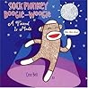 Sock Monkey Boogie-Woogie by Cece Bell