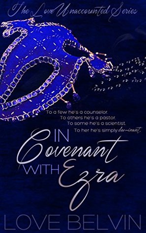 In Covenant with Ezra (Love Unaccounted #1)