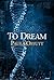 To Dream (The Soliloquy, #2)