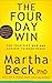 The Four Day Win: End Your ...