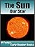 The Sun - Our Star. Space B...