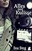 Alles nur Kulisse by Ina Steg