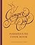 Ginger Pig Farmhouse Cook Book by Tim Wilson