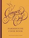 Ginger Pig Farmhouse Cook Book Ginger Pig Farmhouse Cook Book