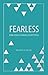 Fearless