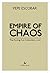 Empire of Chaos by Pepe Escobar