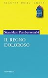 Il regno doloroso