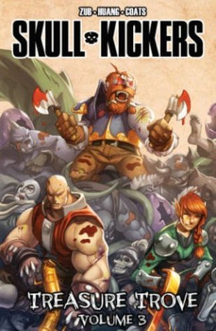 Skullkickers Treasure Trove, Volume 3 (Hardcover)