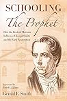 Schooling the Prophet Book cover for Schooling the Prophet