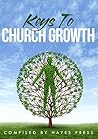 Keys To Church Gr...