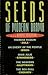 Seeds of Modern Drama by Norris Houghton Seeds of Modern Drama by Norris Houghton