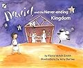 David and the Never-Ending Kingdom