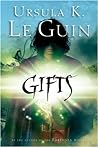 Gifts by Ursula K. Le Guin