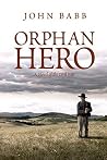 Orphan Hero: A No...