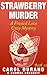 Strawberry Murder (A Froste...